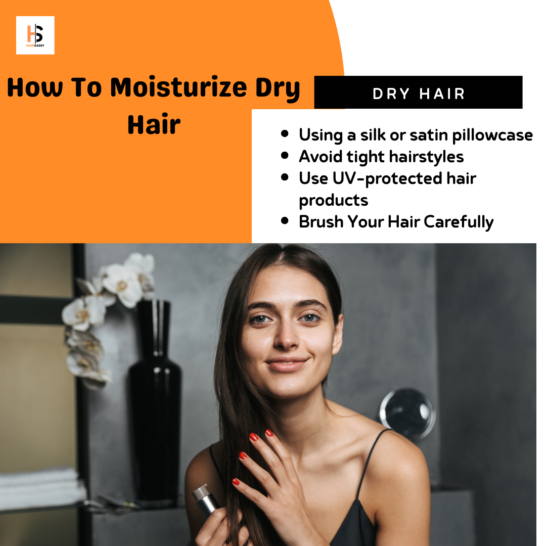 How to Moisturize Dry Hair